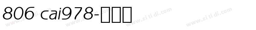 806 cai978字体转换